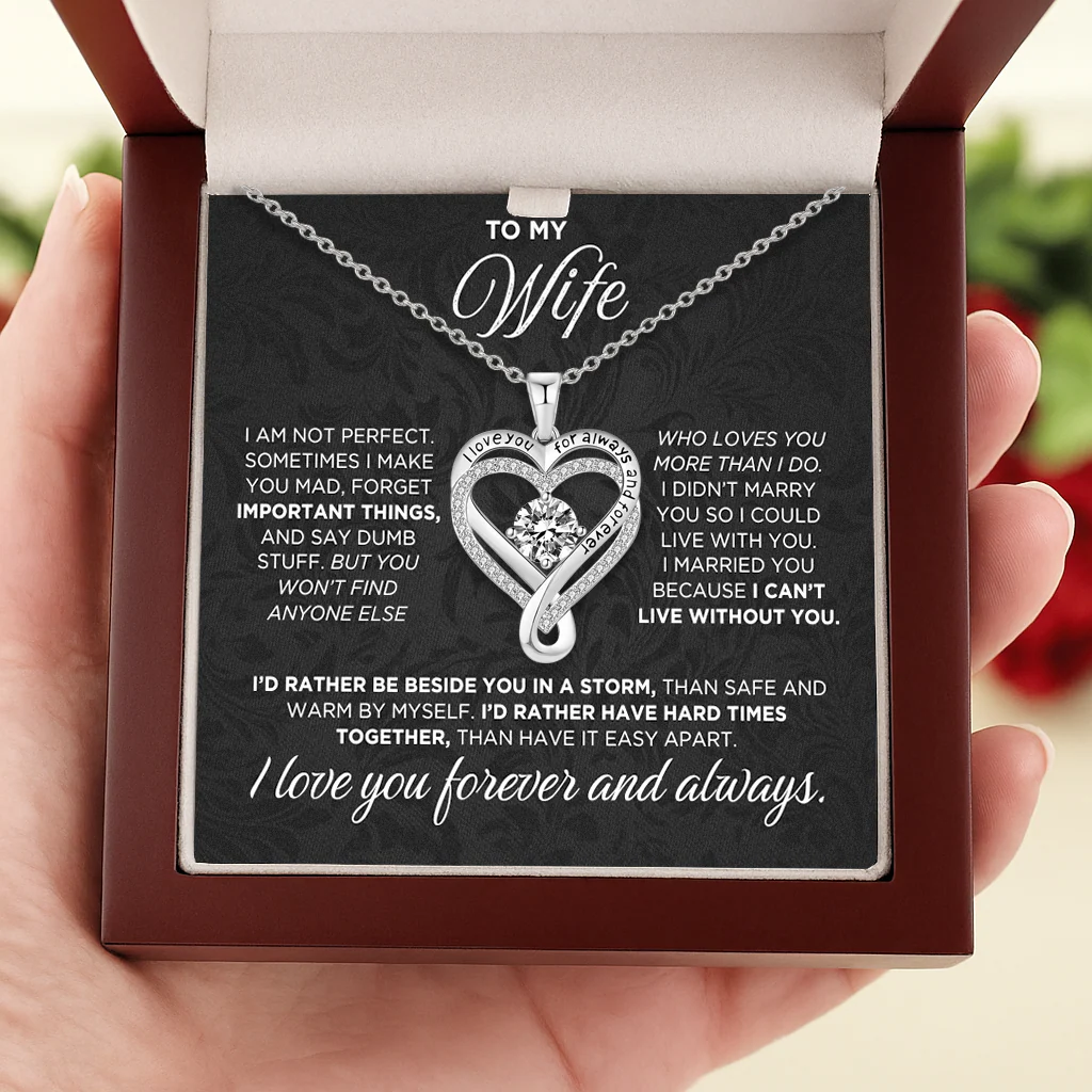 To My Wife Forever & Always Heart