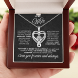 To My Wife  Forever & Always Heart